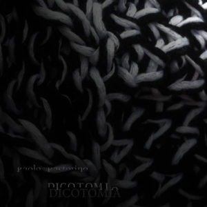 Dicotomia Paolo Pastorino album